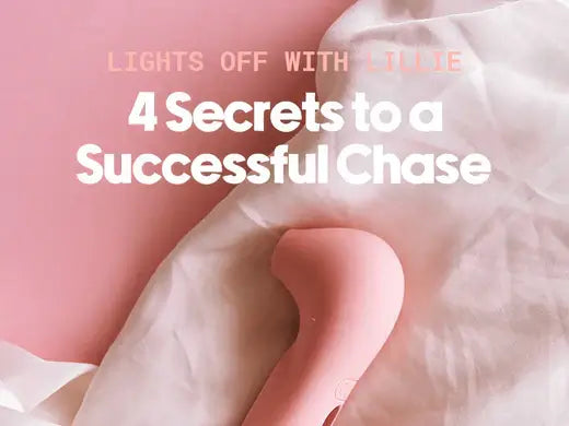 Lights Off With Lillie 4 Secrets To A Successful Chase