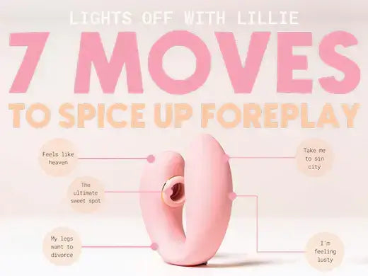 7 Moves To Spice Up Foreplay