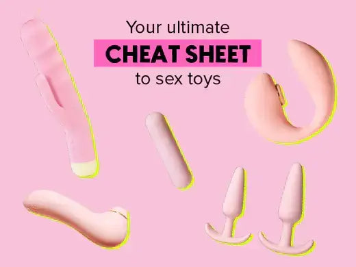Your Ultimate Cheat Sheet to Sex Toys | Girls Get Off Your Ultimate Cheat Sheet to Sex Toys | Girls Get Off