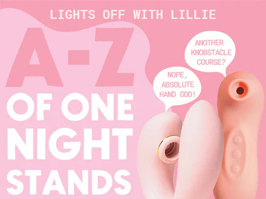 A-Z Of One Night Stands