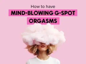 A graphic with a pink background featuring a woman with blonde hair, whose eyes and forehead are covered by a large, fluffy white cloud. Text above her reads, "How to have MIND-BLOWING G-SPOT ORGASMS."