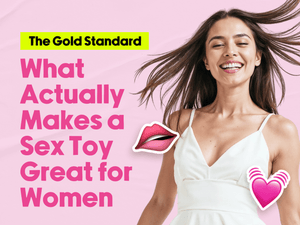 The Gold Standard: What Actually Makes a Sex Toy Great for Women