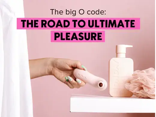 The big O code: The Road To Ultimate Pleasure 