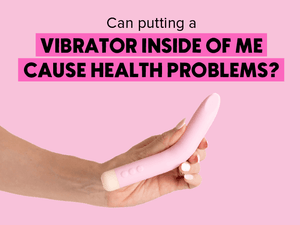 Can putting a vibrator inside of me cause health problems? Holding Lulu long bullet vibrator