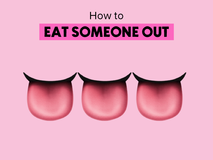 How to Eat Someone Out